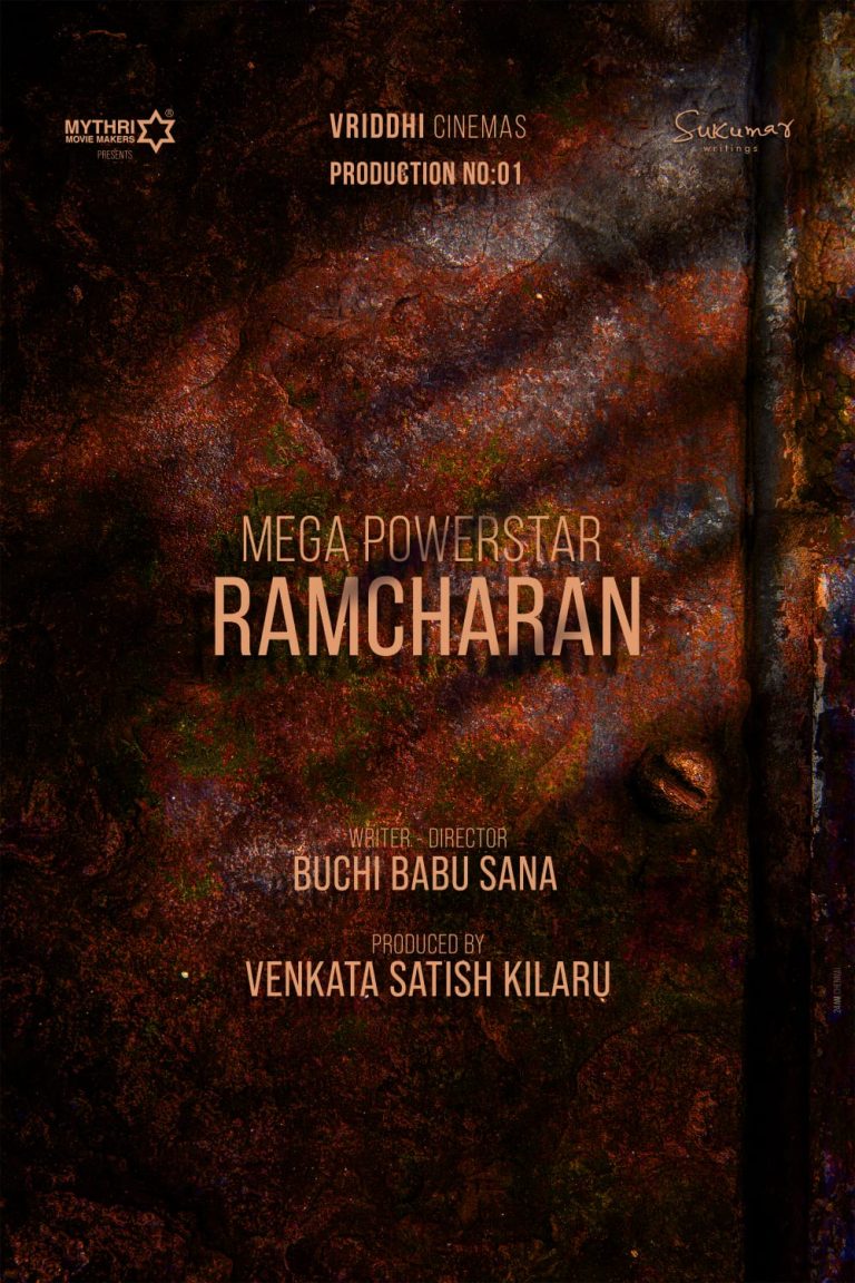 മെഗാ പവർ സ്റ്റാർ രാം ചരൺ, ബുച്ചി ബാബു സന, വെങ്കട സതീഷ് കിലാരു, വൃദ്ധി സിനിമാസ്, മൈത്രി മൂവി മേക്കേഴ്സ്, സുകുമാർ റൈറ്റിംഗ്സ്, പാൻ ഇന്ത്യ ഫിലിം പ്രഖ്യാപിച്ചു