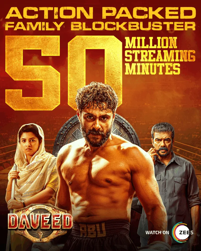 ആന്റണി വർഗീസ് ആക്ഷൻ പാക്ക്ഡ് ചിത്രം ‘ദാവീദ്’ 50 മില്യൺ സ്ട്രീമിങ്ങ് വ്യൂവ്സുമായ് ZEE5ൽ പ്രദർശനം തുടരുന്നു