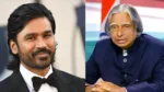 ഇന്ത്യയുടെ മിസൈൽമാന്റെ ജീവിതം സിനിമയാകുന്നു; കലാമായി എത്തുന്നത് ധനുഷ്