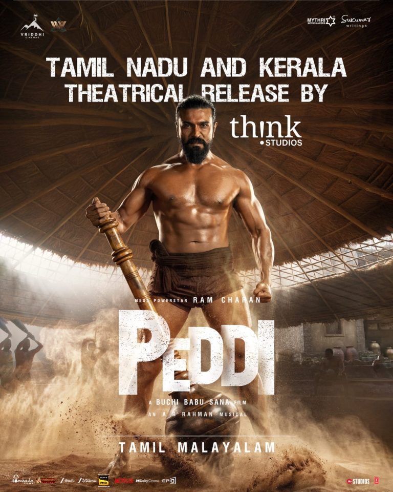 രാം ചരൺ- ബുചി ബാബു സന ചിത്രം ‘പെദ്ധി’ കേരളത്തിൽ പ്രദർശനത്തിന് എത്തിക്കുന്നത് തിങ്ക് സ്റ്റുഡിയോസ്; ചിത്രത്തിന്റെ ആഗോള റിലീസ് 2026 ജൂൺ 4 ന്