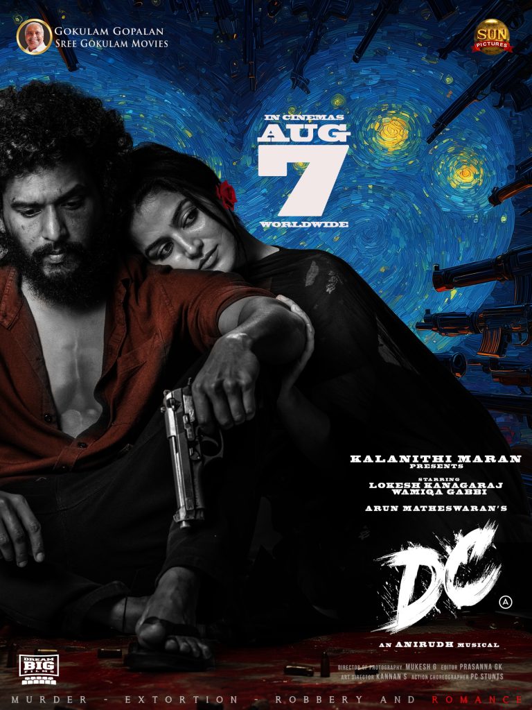 ലോകേഷ് കനകരാജ് – അരുൺ മാതേശ്വരൻ ചിത്രം “ഡിസി” ആഗോള റിലീസ് ഓഗസ്റ്റ് 7 ന്; ചിത്രം കേരളത്തിലും കർണാടകത്തിലും എത്തിക്കുന്നത് ശ്രീ ഗോകുലം മൂവീസ്