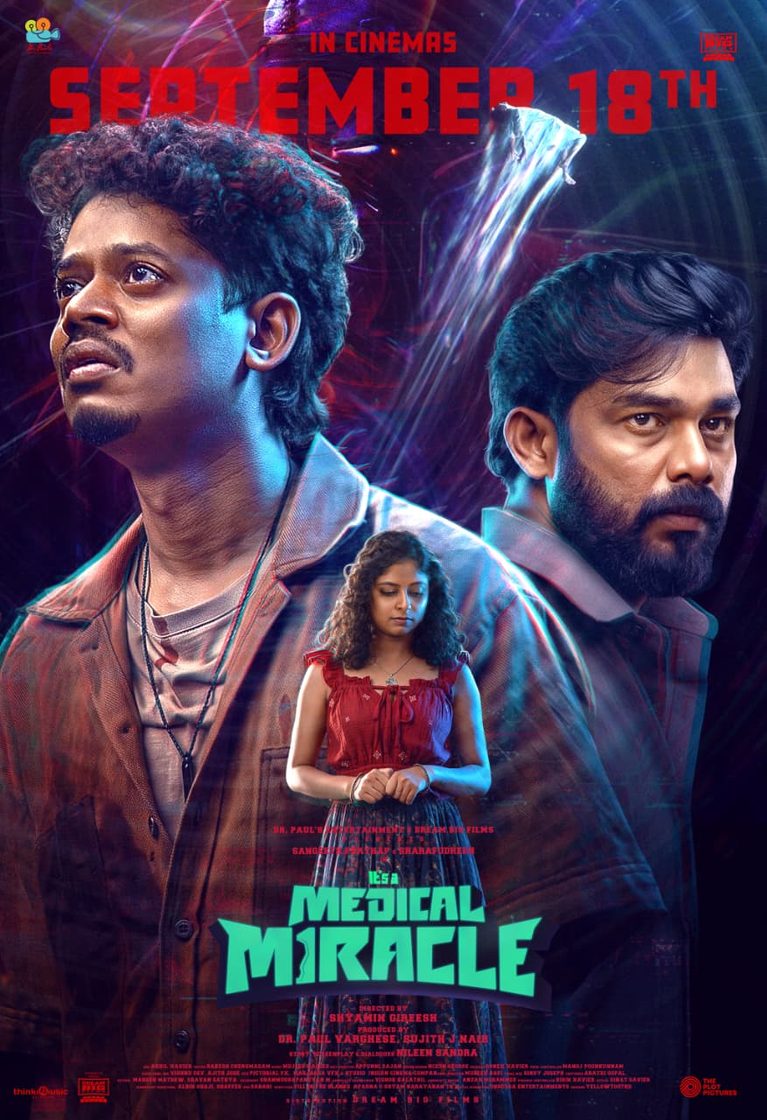 സംഗീത് പ്രതാപ്-ഷറഫുദീൻ ചിത്രം “ഇറ്റ്സ് എ മെഡിക്കൽ മിറക്കിൾ” ആഗോള റിലീസ് സെപ്റ്റംബർ 18 ന്