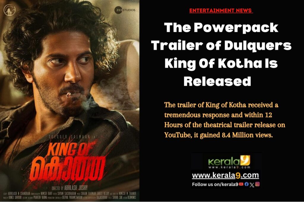 King Of Kotha Trailer 1 The Powerpack Trailer of Dulquers King Of Kotha Is Released 1