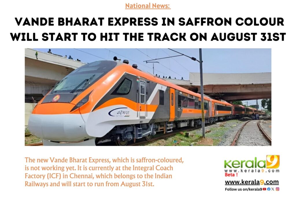 Indian Railways Vande Bharat Express Started To Hit The Track In Saffron Colour 1